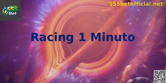 Imagem central de Racing 1 Minuto na plataforma 555 Bet