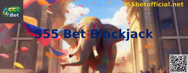 555 Bet Blackjack