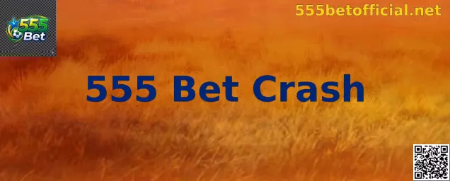 Interface ilustrativa relacionada ao modo 555 Bet Crash