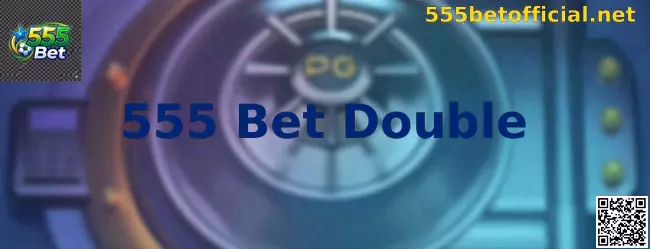 Exemplo visual da interface do 555 Bet Double
