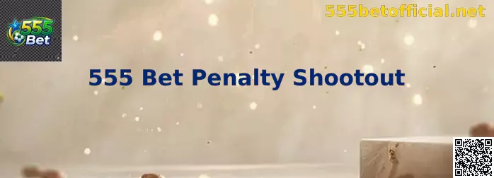 555 Bet Penalty Shootout Jogo